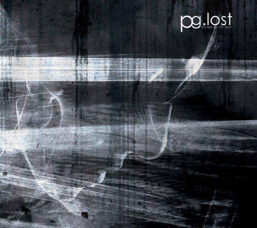 Pg.Lost : It's Not Me, It's You !